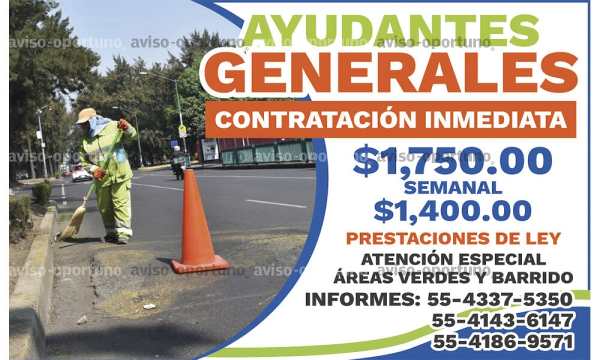 AYUDANTES GENERALES CONTRATACIÓN INMEDIATA