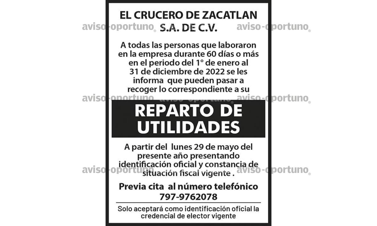 REPARTO DE UTILIDADADES/ EL CRUCERO DE ZACATLAN