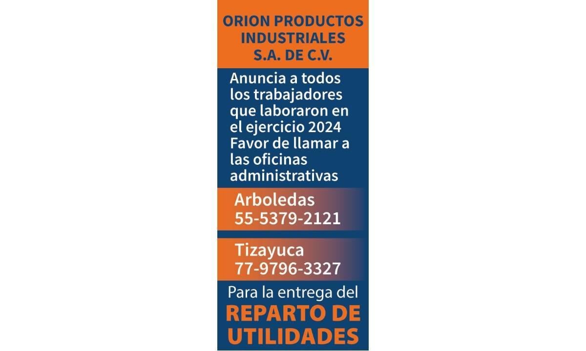 ORION PRODUCTOS INDUSTRIALES / PTU 2024.