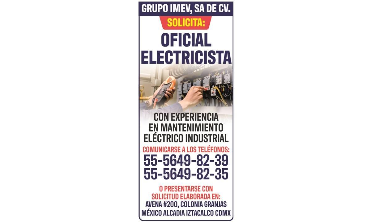 OFICIAL ELECTRICISTA SOLICITA GRUPO IMEV