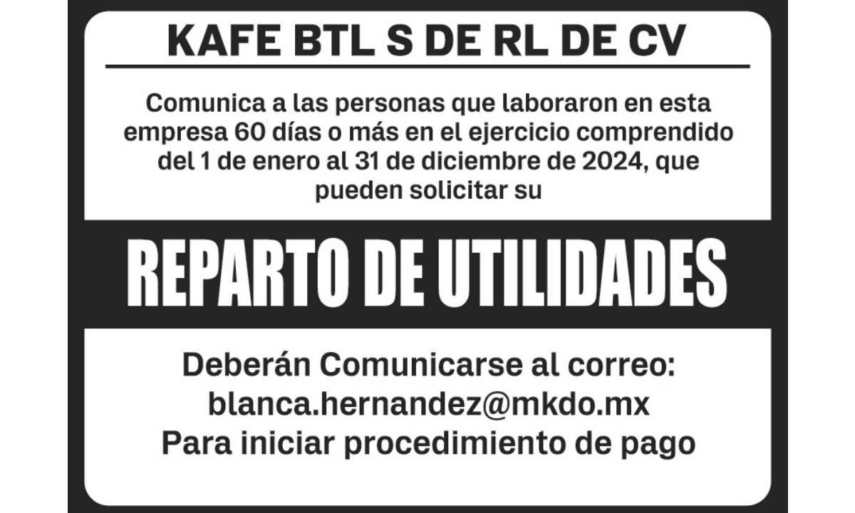 KAFE BTL/ REPARTO DE UTILIDADES