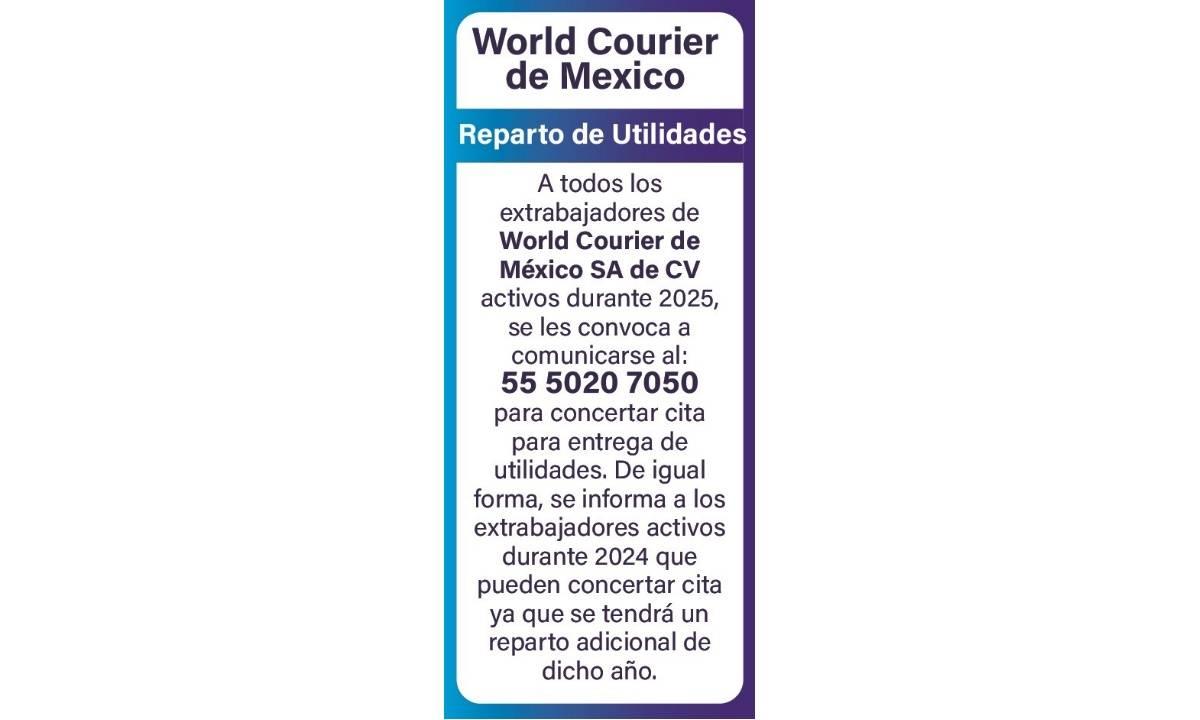WORLD COURIER DE MEXICO/ REPARTO DE UTILIDADES
