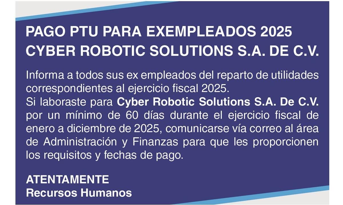 CYBER ROBOTIC SOLUTIONS S.A. DE C.V. 