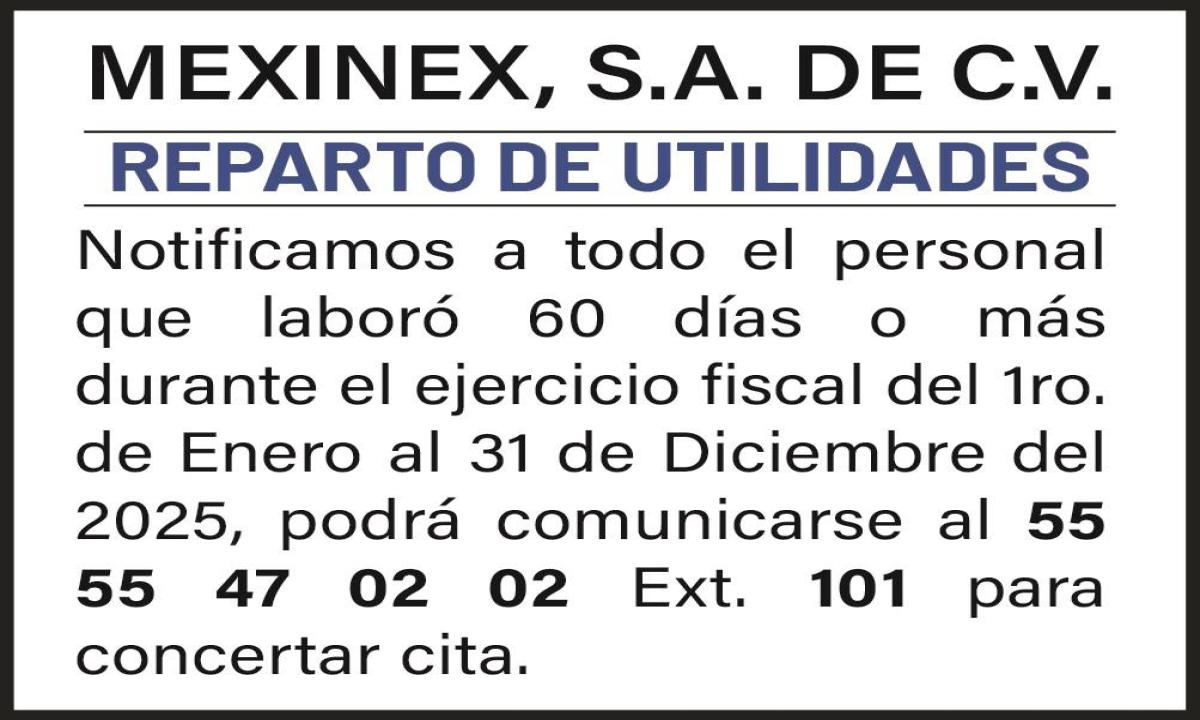 MEXINEX/ REPARTO DE UTILIDADES