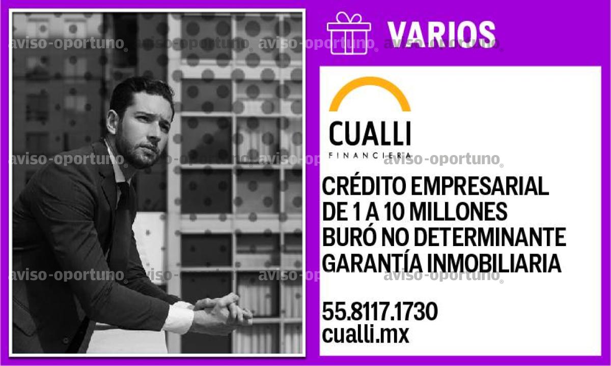 FINANCIERA CUALLI CREDITO EMPRESARIAL