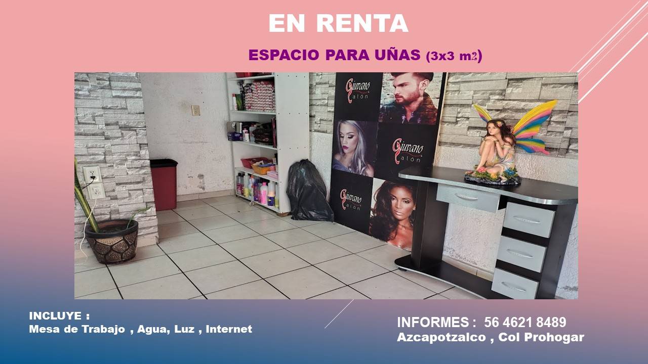 RENTA DE ESPACIO PARA UÑAS